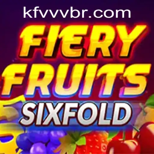 Exploring FieryFruitsSixFold: A Thrilling New Game Adventure