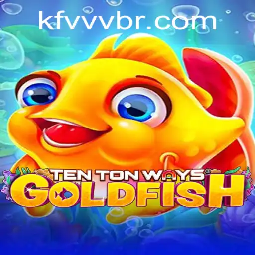 Dive into the World of TenTonWaysGoldfish: A Gaming Experience Like No Other